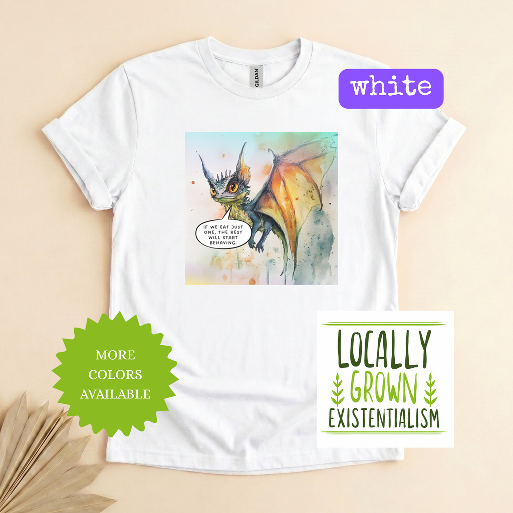 If We Eat Just One The Rest Will Start Behaving Shirt | Watercolor Dragon Tee | Funny Fantasy Art | Eat The Rich Meme | Anti-Establishment Humor | Dragon Lover Gift