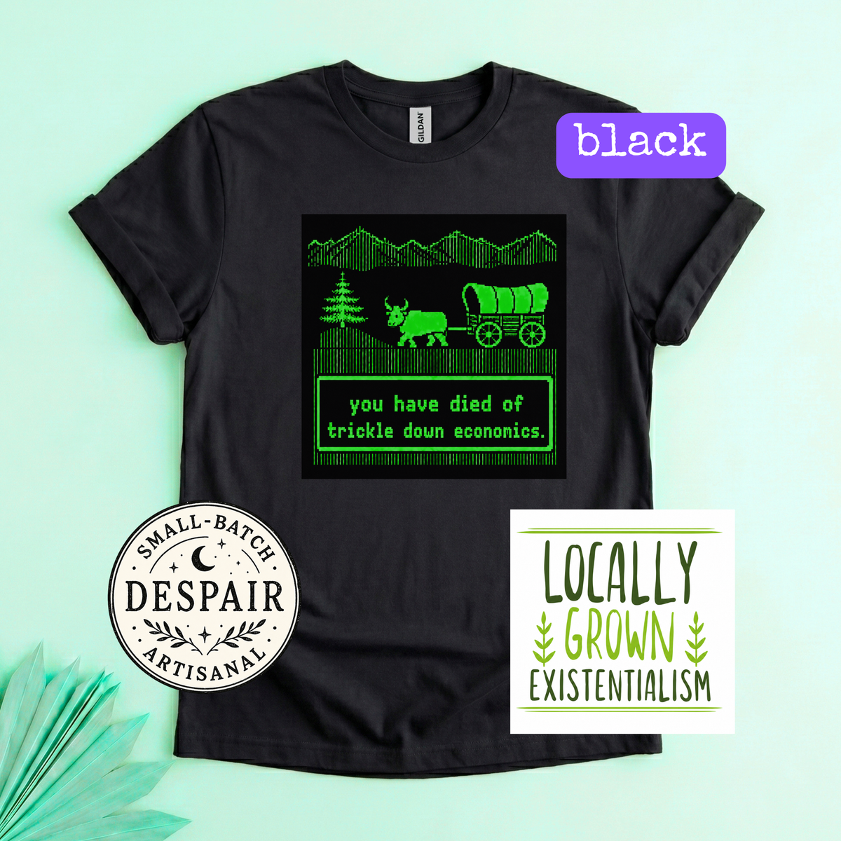 You Have Died Of Trickle Down Economics Shirt | Retro Pixel Art Political Humor Tee | Vintage Gaming Meme | Anti-Reaganomics Gift