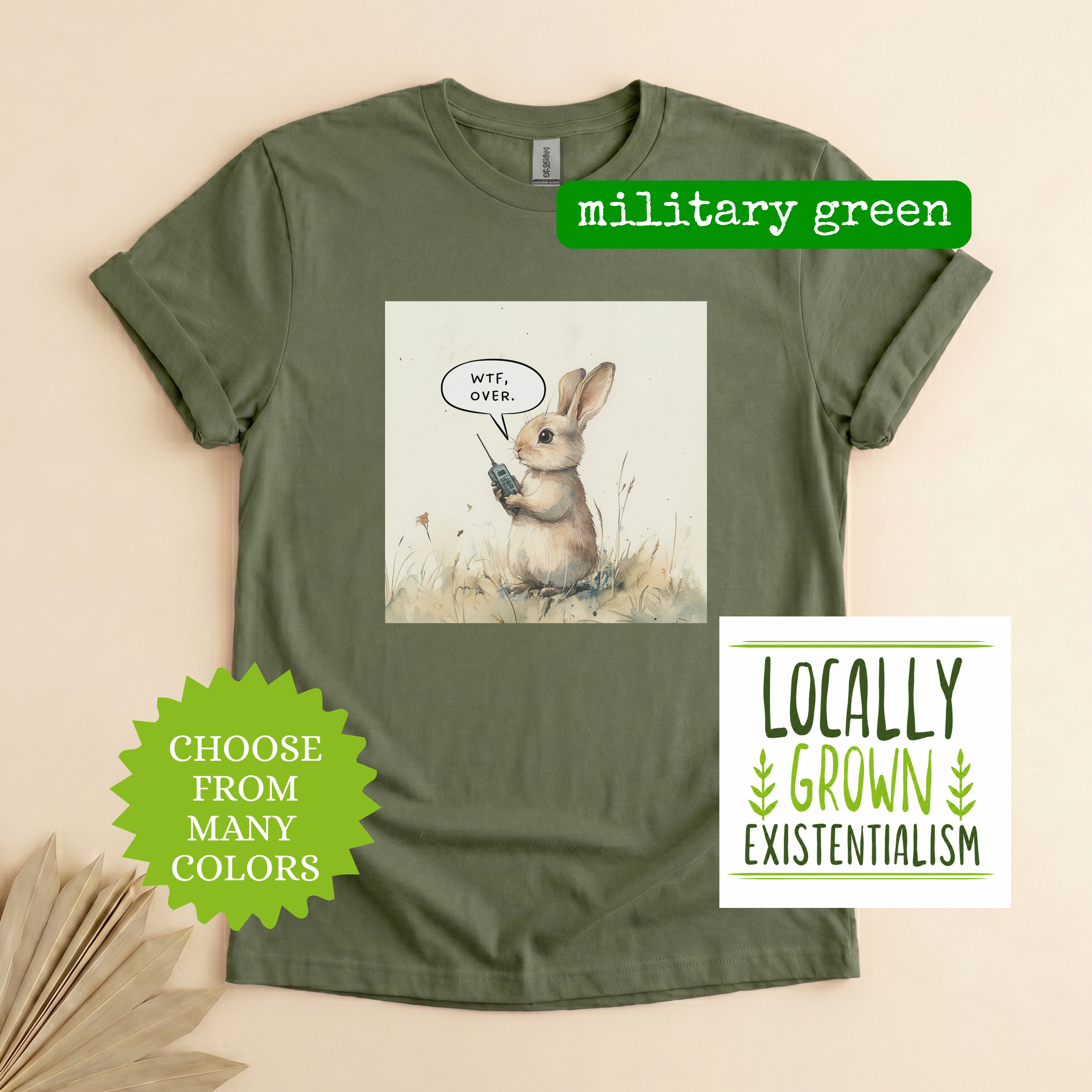 WTF Over Shirt | Funny Walkie Talkie Bunny Tee | Military Humor | Watercolor Rabbit Radio Meme | Sarcastic Gift | Cute But Done With It Tee